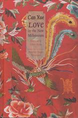 Love in the New Millenium by Xue Can